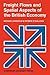 Freight Flows and Spatial Aspects of the British Economy (Cam... by Michael Chisholm
