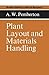 Plant layout and materials handling (Macmillan handbooks in industrial management)