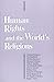 Human Rights and the World's Religions (ND BOSTON U STUDIES)