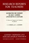 Information and guidance on adult learning opportunities in Scotland: A study of issues and current provision (Research reports for teachers)