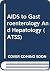 AIDS to Gastroenterology And Hepatology