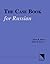 The Case Book for Russian by Laura A. Janda