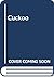 Cuckoo by Linda Anderson