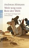 Weit weg vom Rest der Welt Weit weg vom Rest der Welt