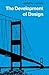 The Development of Design