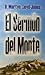 Sermon Del Monte, Volume 2 (Sermon Del Monte, 2)