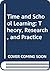Time and School Learning: Theory, Research, and Practice