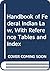 Handbook of Federal Indian Law, With Reference Tables and Index by Felix S. Cohen