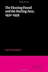 The Floating Pound and the Sterling Area: 1931–1939
