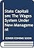 State Capitalism: The Wages System Under New Management