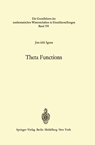 Theta Functions (Grundlehren der mathematischen Wissenschaften)