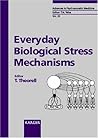 Everyday Biological Stress Mechanisms (Advances in Psychosomatic Medicine) Everyday Biological Stress Mechanisms (Advances in Psychosomatic Medicine)