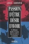 Passion d'être désir d'avoir