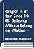 Religion in Britain Since 1945: Believing Without Belonging (Making Contemporary Britain)