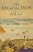 The Bay of Islands by Jack  Lee