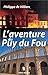 L'Aventure du Puy du Fou