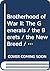 The Berets / The Generals / The New Breed / The Aviators (Brotherhood Of War, #5, #6, #7, #8)