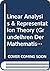Linear Analysis & Representation Theory (Grundelhren Der Mathematischen Wissenschaften)