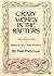 Crazy Women in the Rafters: Memories of a Texas Boyhood
