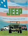 Only in a Jeep: Cinquante ans d'histoire d'amour franco-américain (French Edition) Only in a Jeep: Cinquante ans d'histoire d'amour franco-américain (French Edition)