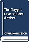 The Playgirl Love and Sex Adviser