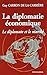 DIPLOMATIE ECONOMIQUE