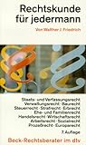 Rechtskunde für jedermann (Beck-Rechtsberater)