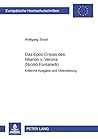 Das Epos «Crisias» des Hilarion v. Verona (Nicolò Fontanelli): Kritische Ausgabe und Übersetzung- Studien zum Antichristmythos in Spätantike, ... Universitaires Européennes) (German Edition)