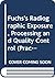 Fuchs's Radiographic Exposure, Processing and Quality Control (Practical Radiographic Imaging)
