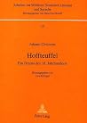 Hoffteuffel: Ein Drama des 16. Jahrhunderts (Arbeiten zur mittleren deutschen Literatur und Sprache) (German Edition)