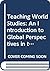 Teaching World Studies: An Introduction to Global Perspectives in the Curriculum