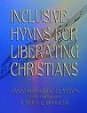 Inclusive Hymns for Liberating Christians