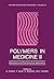 Polymers in Medicine II by Emo Chiellini