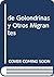 de Golondrinas y Otros Migrantes (Spanish Edition)