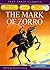 The " Mark of Zorro " : An Adventure Classic (Fast Track Classics): An Adventure Classic: Intermediate CEF B1 ALTE Level 2 (Fast Track Classics ELT)