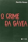 O Crime Da Gavea O Crime Da Gavea