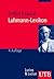 Luhmann- Lexikon. Eine Einführung in das Gesamtwerk von Niklas Luhmann.