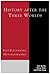 History After the Three Worlds: Post-Eurocentric Historiographies