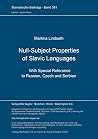Null-Subject Properties of Slavic Languages: With Special Reference to Russian, Czech and Sorbian (Slavistische Beiträge) (German Edition) Null-Subject Properties of Slavic Languages: With Special Reference to Russian, Czech and Sorbian (Slavistische Beiträge) (German Edition)