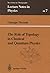 The Role of Topology in Classical and Quantum Physics (Lecture Notes in Physics Monographs)