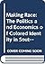 Making Race: The Politics and Economics of Colored Identity in South Africa