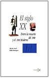 El siglo XX (Fund...