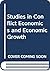 Studies in Conflict Economics and Economic Growth