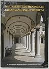 Het paleis van Hendrik III, graaf van Nassau te Breda (De Nederlandse monumenten van geschiedenis en kunst) (Dutch Edition)