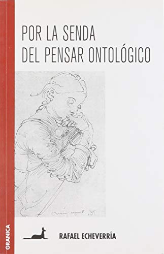 Por la senda del pensar ontológico (Spanish Edition)