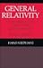 General Relativity: An Introduction to the Theory of Gravitational Field