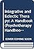 Integrative and eclectic therapy: a handbook