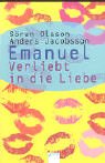 Emanuel. Verliebt in die Liebe