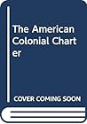 The American Colonial Charter