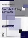 MacRoberts on Scottish Building Contracts